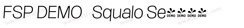 FSP DEMO   Squalo Se字体转换